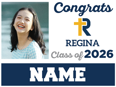 Graduation Sign-Regina 3