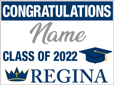 Graduation Sign-Regina 3