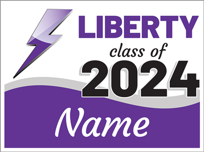 Graduation Sign-Liberty 1