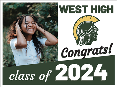 Graduation Sign-West High 2