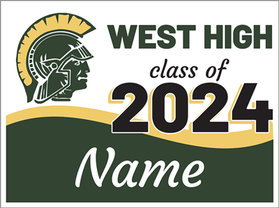 Graduation Sign-West High 1